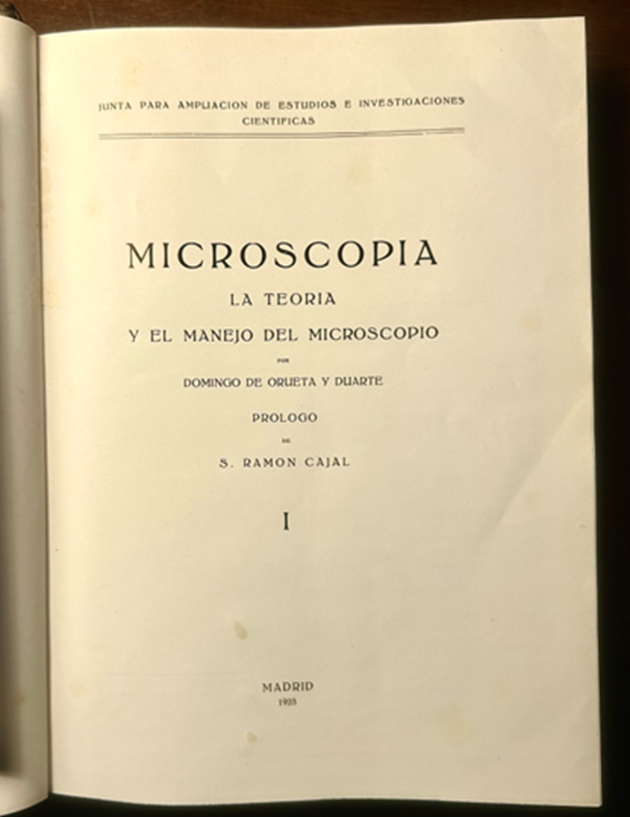 “Microscopía. La teoría y manejo del microscopio”, 1923. Dimingo Oroueta. “Microscopía. La teoría y manejo del microscopio”, 1923. Dimingo Oroueta.